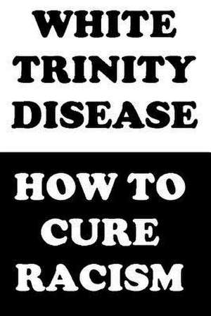 White Trinity Disease de Mohamed Ghounem
