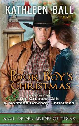 Poor Boy's Christmas de Kathleen Ball