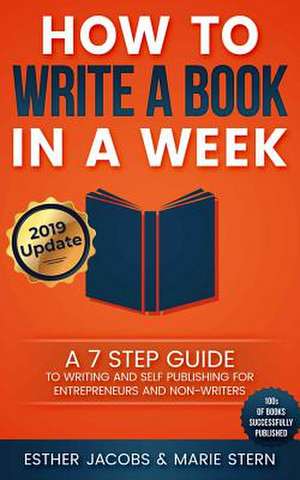 How to Write a Book in a Week de Marie Stern