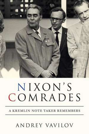 Nixon's Comrades de Vavilov, Andrey