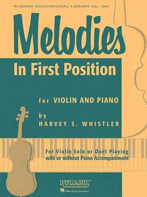 Melodies in First Position de Harvey S Whistler