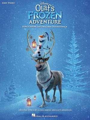 Disney's Olaf's Frozen Adventure: Songs from the Original Soundtrack de Elyssa Samsel