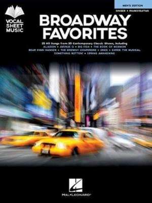 Broadway Favorites - Men's Edition: Singer + Piano/Guitar de Hal Leonard Corp