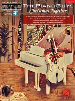 The Piano Guys - Christmas Together: Piano Play-Along Volume 9 de The Piano Guys