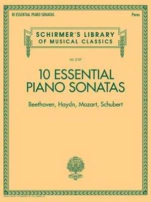 10 Essential Piano Sonatas - Beethoven, Haydn, Mozart, Schubert de Hal Leonard Publishing Corporation