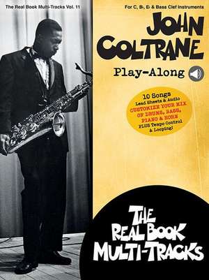 John Coltrane Play-Along: Real Book Multi-Tracks Volume 11 de John Coltrane