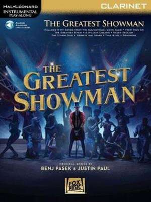 The Greatest Showman Instrumental Play-Along - Clarinet (Book/Online Audio) de Benj Pasek