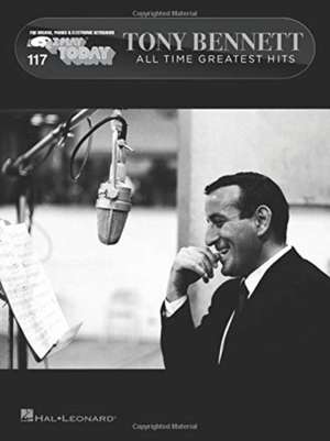 Tony Bennett - All Time Greatest Hits: E-Z Play Today #117 de Tony Bennett