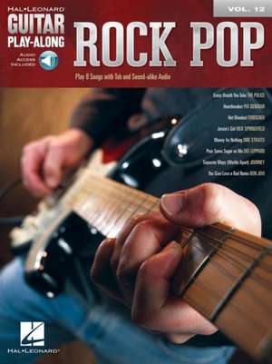 Rock Pop: Guitar Play-Along Volume 12 (Bk/Online Audio) de VARIOUS