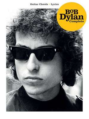 Bob Dylan Complete de David Harrison