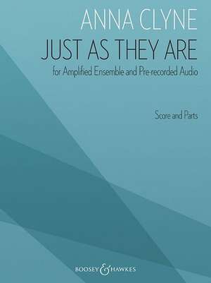 Just as They Are: For Flute, Clarinet, Violin, Cello, and Piano Score and Parts de Anna Clyne