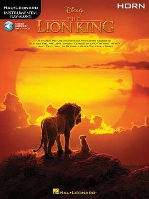 The Lion King for Horn: Instrumental Play-Along de Hal Leonard Corp