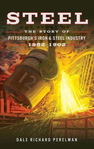 Steel de Dale Richard Perelman