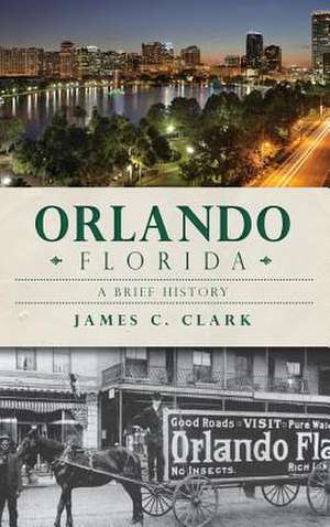 Orlando, Florida de James C. Clark