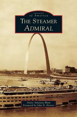 The Steamer Admiral de Annie Amantea Blum