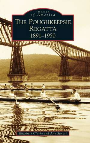 Poughkeepsie Regatta de Elizabeth Clarke