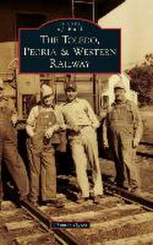 Toledo, Peoria & Western Railway de Thomas Dyrek