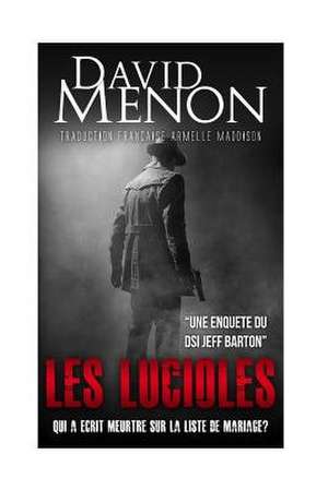 Les Lucioles de Menon, MR David