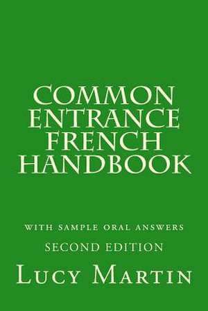 Common Entrance French Handbook de Lucy Martin