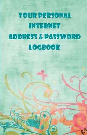 Your Personal Logbook Address & Password Internet de Pearl Publication