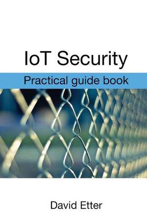 Iot Security de Etter, David