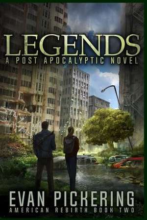 Legends de Evan Pickering