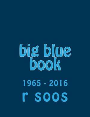 Big Blue Book de R. Soos