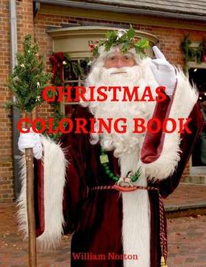 Christmas Coloring Book de MR William Norton