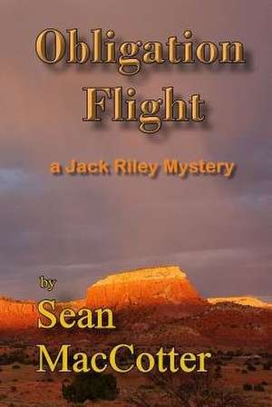 Obligation Flight de Sean Maccotter