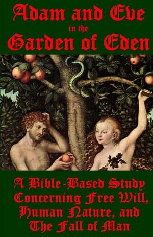 Adam and Eve in the Garden of Eden de J. Ballmann