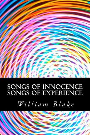 Songs of Innocence Songs of Experience de William Blake