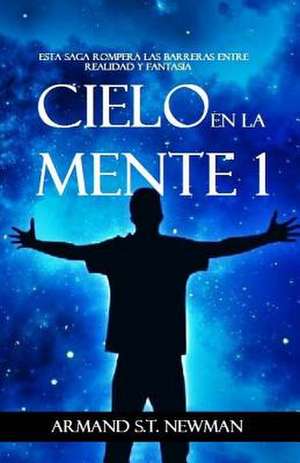 Cielo En La Mente de Armand S. T. Newman