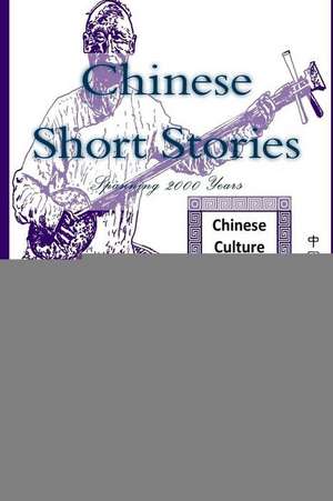 Chinese Short Stories de William Dolby