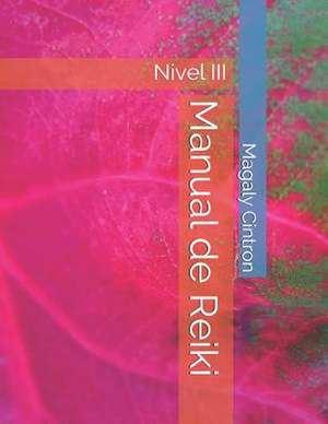 Manual de Reiki de Magaly Cintron