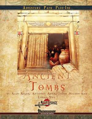 Ancient Tombs de Legendary Games