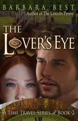 The Lover's Eye de Barbara Best