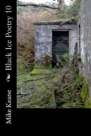 Black Ice Poetry 10 de Mike Keane