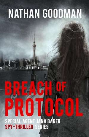 Breach of Protocol de Nathan Goodman