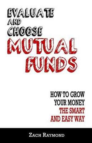 Mutual Funds de Zach Raymond