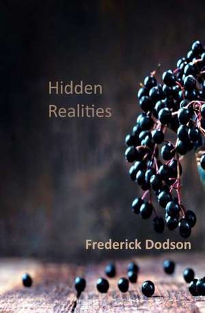 Hidden Realities de Frederick Dodson