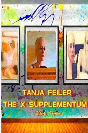 The X Supplementum de T. Tanja Feiler F.