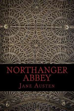 Northanger Abbey de Jane Austen