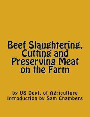 Beef Slaughtering, Cutting and Preserving Meat on the Farm de Us Dept of Agriculture