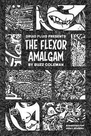 Flexor Amalgam de Coleman, Buzz