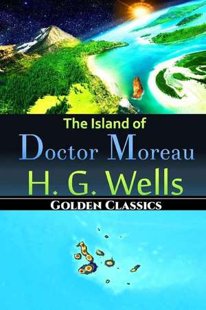 The Island of Doctor Moreau de H. G. Wells