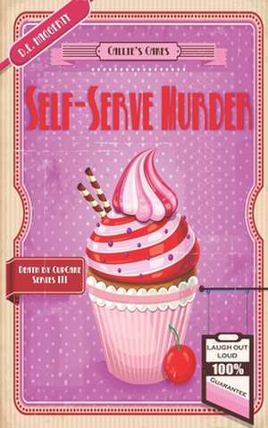 Self-Serve Murder de D. E. Haggerty