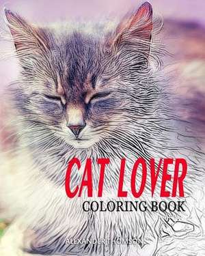 Cat Lover Coloring Book de Thomson, Alexander