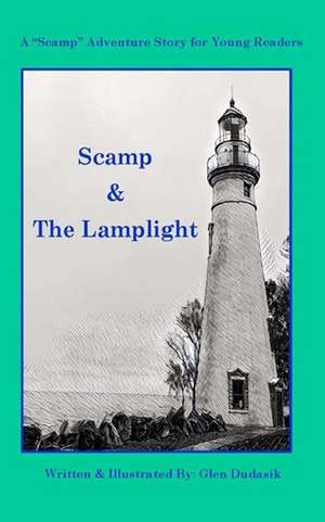 Scamp & the Lamplight de Dudasik, Glen