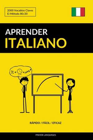 Aprender Italiano - Rapido / Facil / Eficaz de Languages, Pinhok