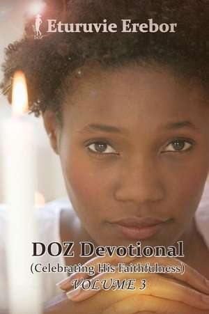 Doz Devotional Volume 3 de Eturuvie Erebor